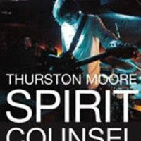 Thurston Moore - Spirit Counsel (3cd+booklet) - 3xCD