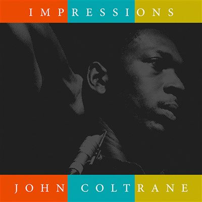 John Coltrane - Impressions - LP