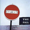 The Fall - Live 1999 14TH September - LP