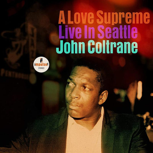 John Coltrane - A Love Supreme (Live In Seattle) - CD