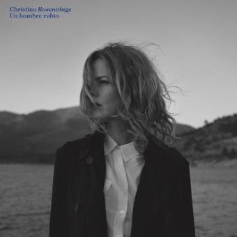Christina Rosenvinge - Un Hombre Rubio - CD