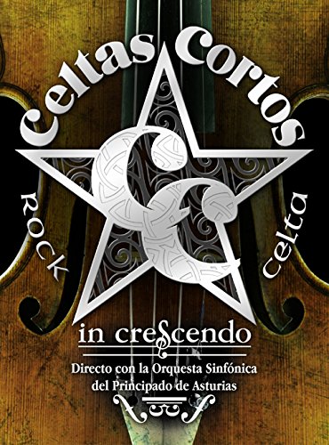 Celtas Cortos - In Crescendo - CD + DVD