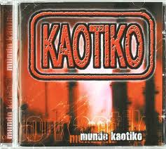 Kaotiko - Mundo Kaotiko - CD