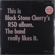 Black Stone Cherry - This Is Black Stone Cherry S Rsd Album The Band Really Likes It - LP