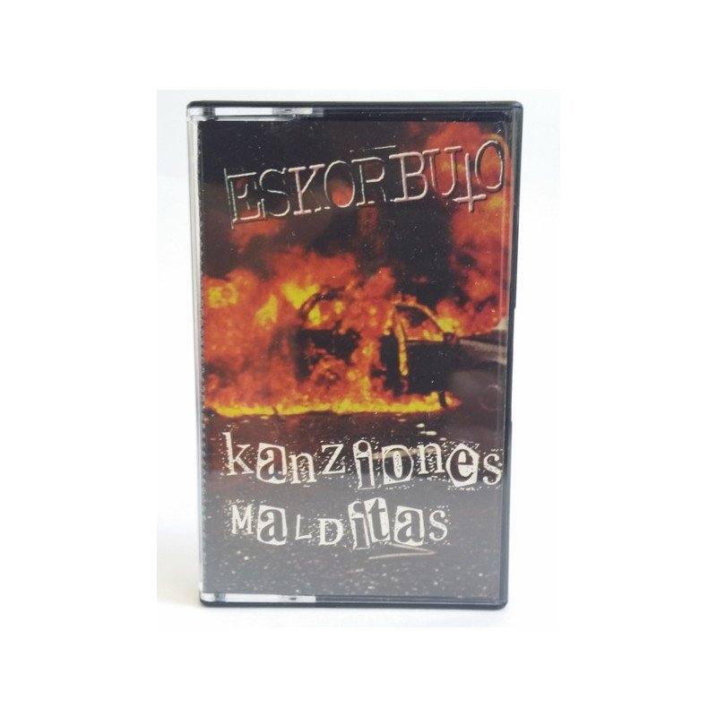 Eskorbuto - Kanziones Malditas - Cassette