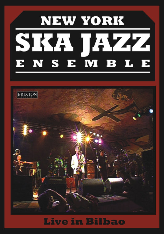 The New York Ska-Jazz Ensemble - Live In Bilbao - DVD