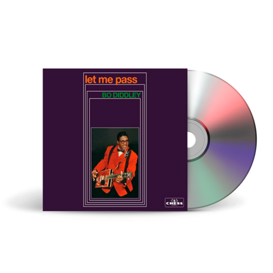 Bo Diddley - Let Me Pass - CD