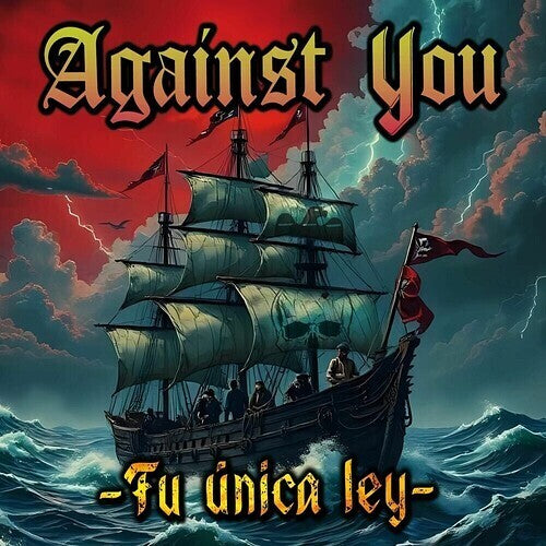 Against You - Your Only Law - CD