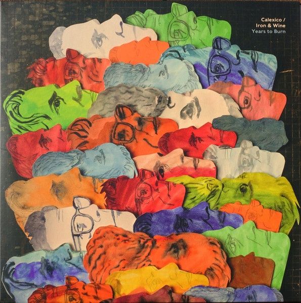 Calexico / Iron & Wine - Years To Burn - LP - Color