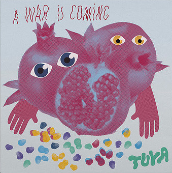 Tuya - A War Is Coming - LP - Color