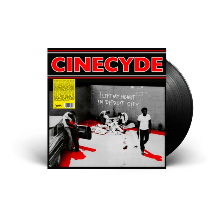 Cinecyde - I Left My Heart in Detroit City - LP