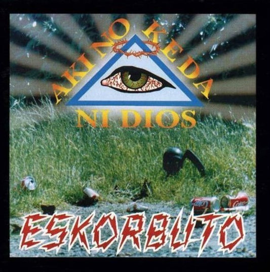 Eskorbuto - Aki No Keda Ni Dios - LP