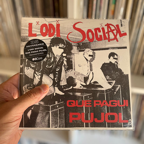 L'Odi Social - Que Pagui Pujol - 7"