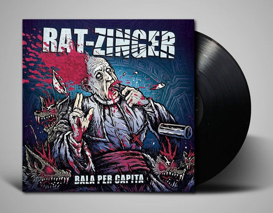 Rat-zinger - Bala Per Capita - LP