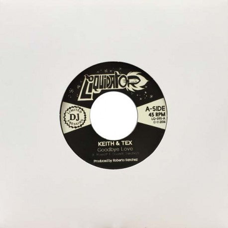 Keith & Tex - Goodbye Love - 7"