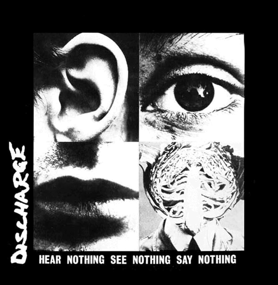 Discharge - Hear Nothing See Nothing Say Nothing - LP