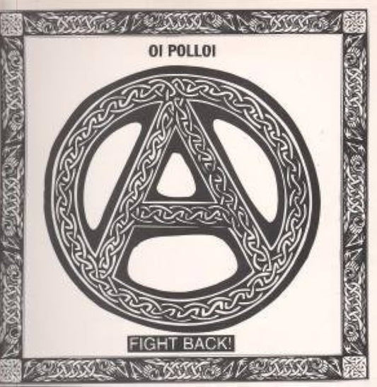 Oi Polloi - Fight Back - LP