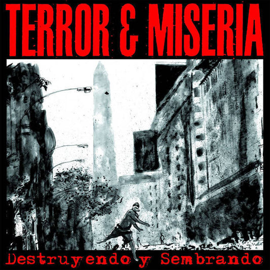 Terror & Miseria - Destruyendo Y Sembrando - LP