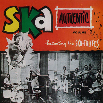 The Skatalites - Ska Authentic Vol. 2 - LP