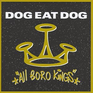 Dog Eat Dog - All Boro Kings - CD - CD Muy Buen Estado / Portada Muy Buen Estado (VG+/VG+)