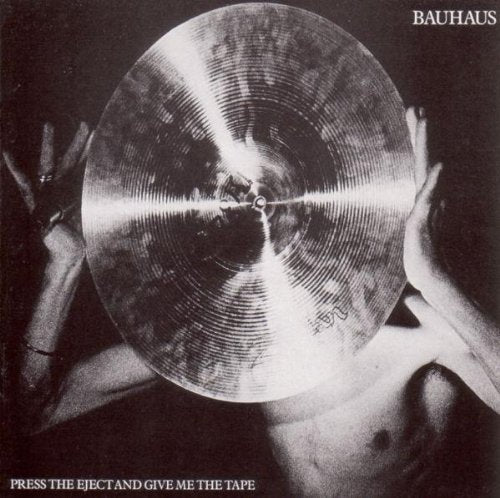 Bauhaus - Press The Eject And Give Me The Tape - CD - CD Muy Buen Estado / Portada Muy Buen Estado (VG+/VG+)
