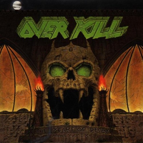 Overkill - The Years of Decay - CD - CD Muy Buen Estado / Portada Muy Buen Estado (VG+/VG+)