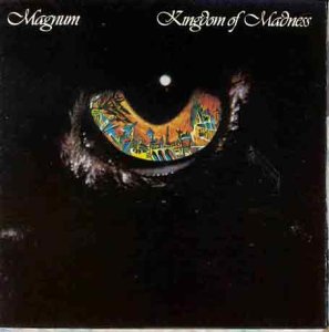 Magnum - Kingdom of Madness - CD - CD Muy Buen Estado / Portada Muy Buen Estado (VG+/VG+)