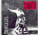 Slaughter - The Wild Life - CD - CD Muy Buen Estado / Portada Muy Buen Estado (VG+/VG+)