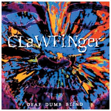 Clawfinger - Deaf Dumb Blind - CD - CD Muy Buen Estado / Portada Muy Buen Estado (VG+/VG+)