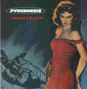 Pyogenesis - Twinaleblood - CD - CD Muy Buen Estado / Portada Muy Buen Estado (VG+/VG+)