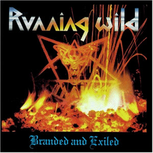 Running Wild - Branded & Exiled - CD - CD Muy Buen Estado / Portada Muy Buen Estado (VG+/VG+)