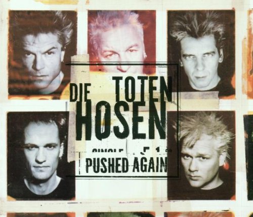 Die Toten Hosen - Pushed Again - CD Single - CD Muy Buen Estado / Portada Muy Buen Estado (VG+/VG+)