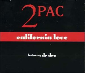 2-Pac feat. Dr. Dre - California Love (CD (Maxi)-Single) - CD - CD Muy Buen Estado / Portada Muy Buen Estado (VG+/VG+)