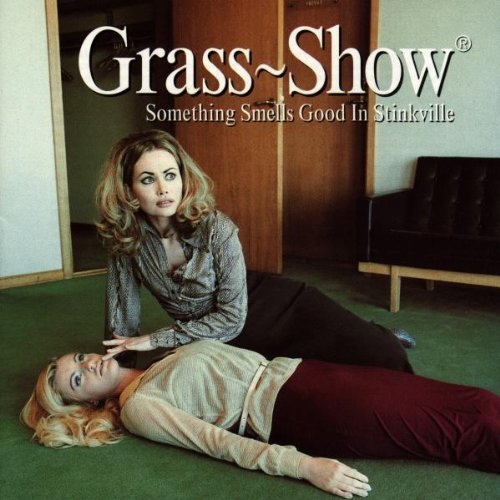 Grass Show - Something Smells Good In Stinkville - CD - CD Muy Buen Estado / Portada Muy Buen Estado (VG+/VG+)
