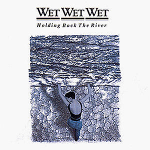 Wet Wet Wet - holding back the river - CD - CD Muy Buen Estado / Portada Muy Buen Estado (VG+/VG+)
