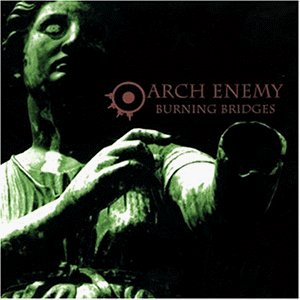 Arch Enemy - Burning Bridges - CD - CD Muy Buen Estado / Portada Muy Buen Estado (VG+/VG+)