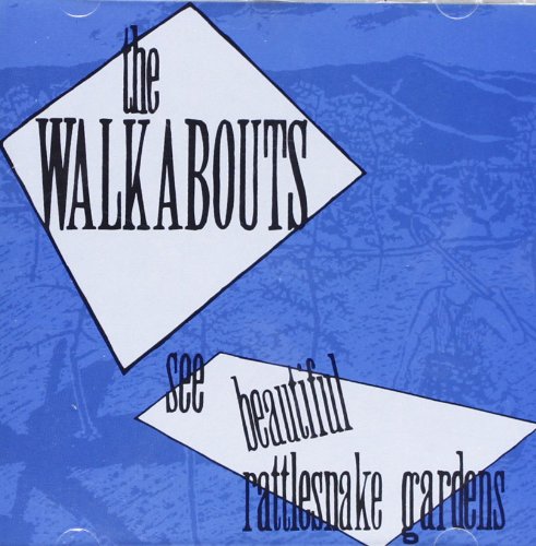 The Walkabouts - See Beautiful Rattlesnake Gardens - CD - CD Muy Buen Estado / Portada Muy Buen Estado (VG+/VG+)