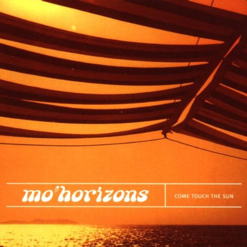 Mo'Horizons - Come Touch the Sun - CD - CD Muy Buen Estado / Portada Muy Buen Estado (VG+/VG+)