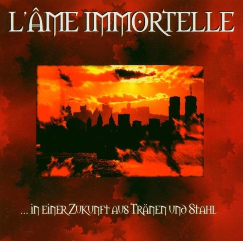 L'Âme Immortelle - In Einer Zukunft Aus Tränen Und Stahl - CD - CD Muy Buen Estado / Portada Muy Buen Estado (VG+/VG+)