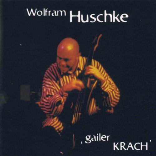 Wolfram Huschke - Gailer Krach - CD - CD Muy Buen Estado / Portada Muy Buen Estado (VG+/VG+)