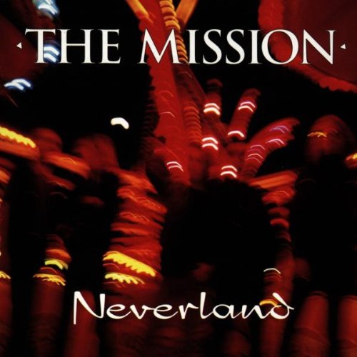 The Mission - Neverland - CD - CD Muy Buen Estado / Portada Muy Buen Estado (VG+/VG+)