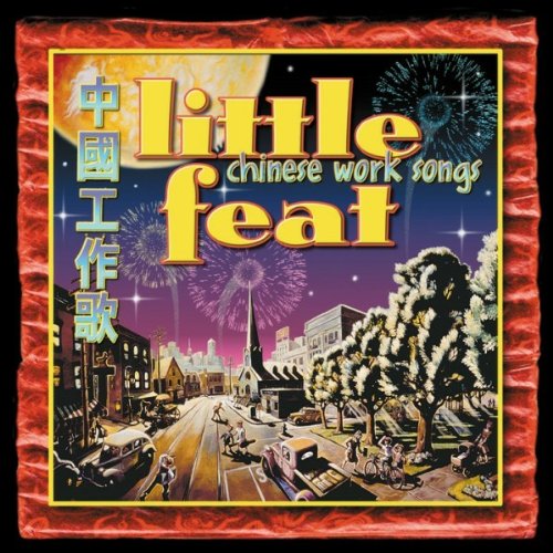 Little Feat - Chinese Work Songs - CD - CD Muy Buen Estado / Portada Muy Buen Estado (VG+/VG+)