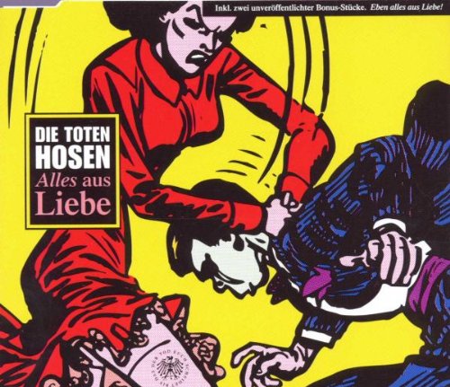 Die Toten Hosen - Alles Aus Liebe - CD Single - CD Muy Buen Estado / Portada Muy Buen Estado (VG+/VG+)