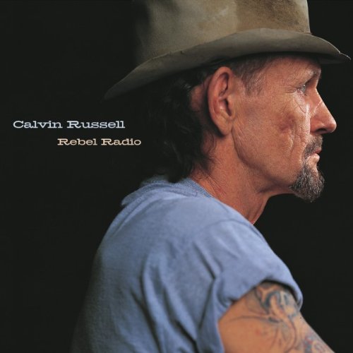 Calvin Russell - Rebel Radio - CD - CD Muy Buen Estado / Portada Muy Buen Estado (VG+/VG+)