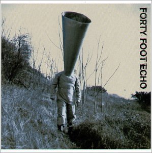 Forty Foot Echo - Forty Foot Echo - CD - CD Muy Buen Estado / Portada Muy Buen Estado (VG+/VG+)