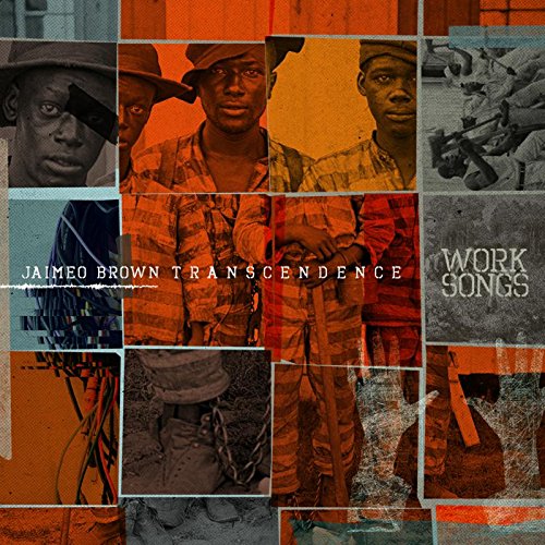 Jaimeo Brown Transcendence - Work Songs - CD - CD Muy Buen Estado / Portada Muy Buen Estado (VG+/VG+)