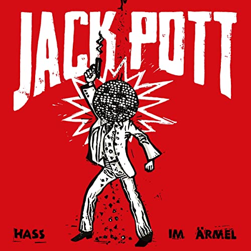 Jack Pott - Hass Im Ärmel - CD - CD Muy Buen Estado / Portada Muy Buen Estado (VG+/VG+)