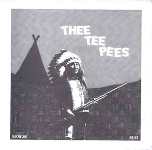 Thee Tee Pees - You're A Turd (7")