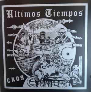 Ultimos Tiempos (2) - Caos (10", Album)