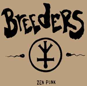 Breeders - Zen Punk (7", EP, RE, RM)